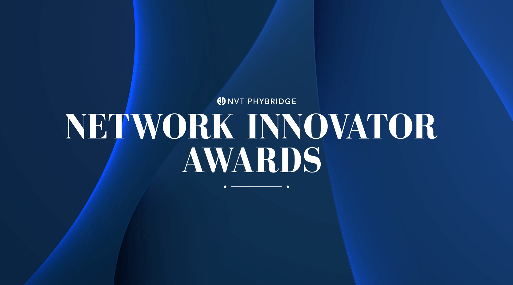 Network Innovator Awards